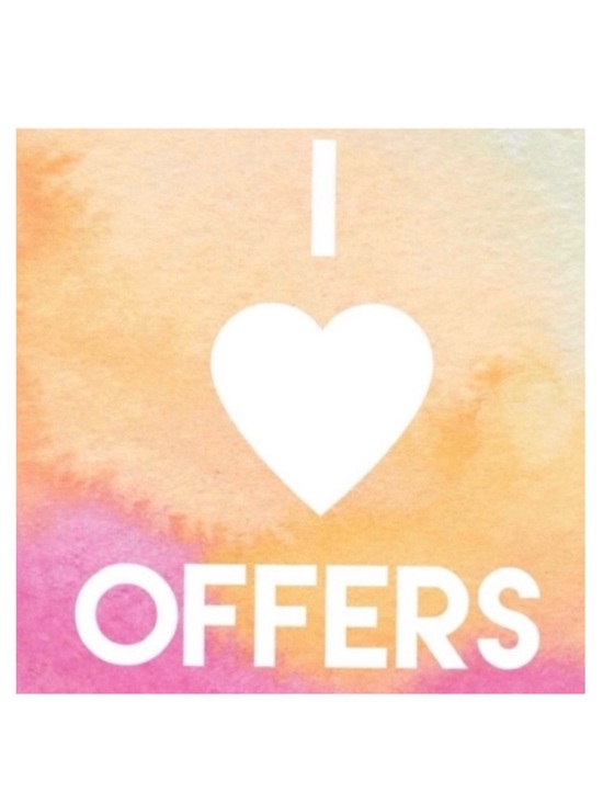 Other - I LOVE OFFERS!